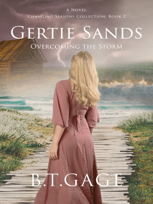 Title details for Gertie Sands by B.T. Gage - Available